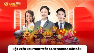 trực tiếp game SODO66